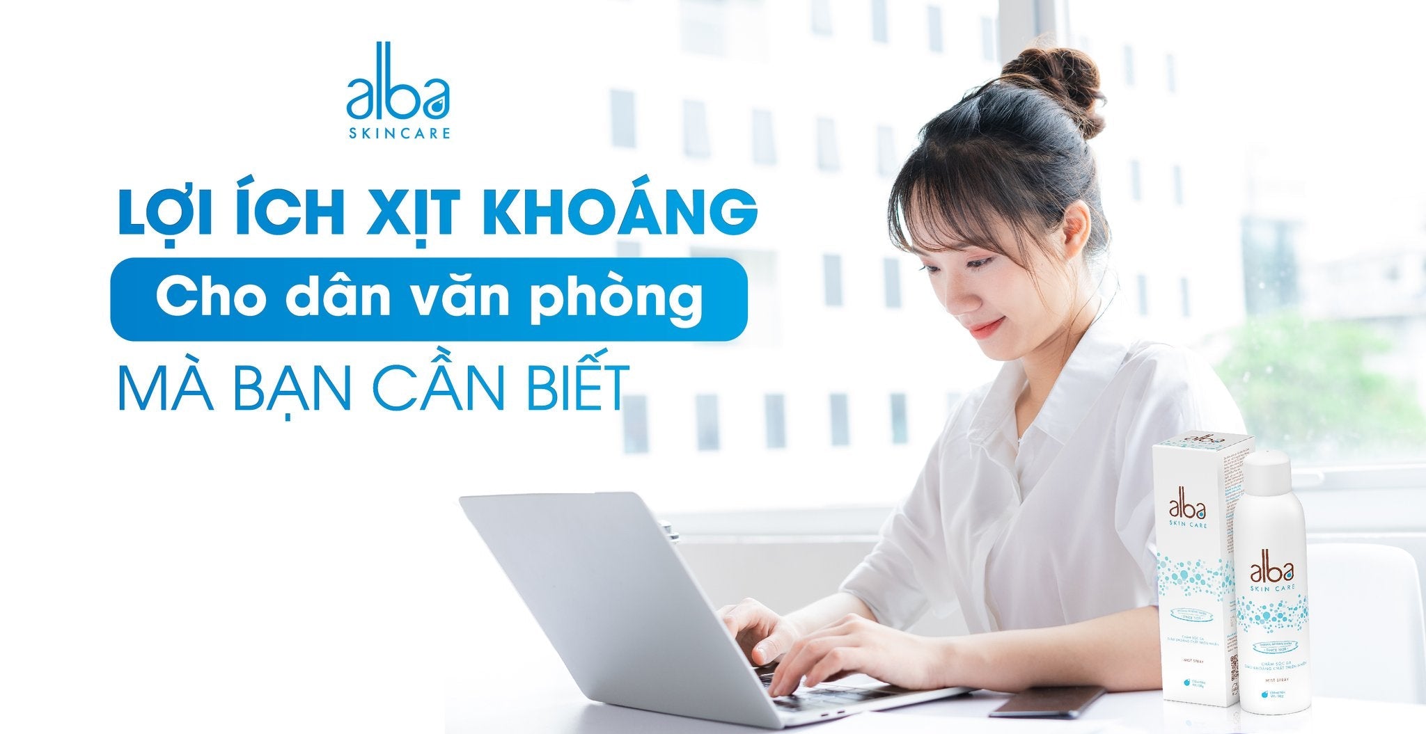 Cứu Tinh Làn Da Công Sở: Tại Sao Bạn Cần "Thủ Sẵn" Xịt Khoáng Alba Skincare Ngay Lập Tức?